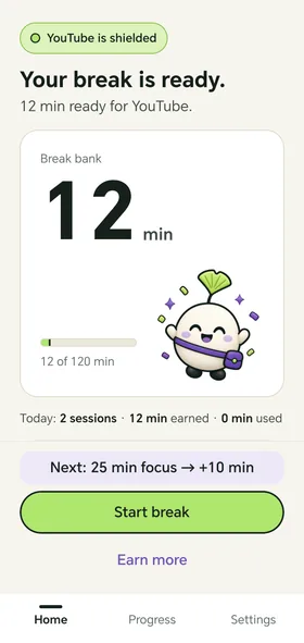 The home screen: "Your break is ready", a break bank showing 12 of 120 minutes, and a Start break button.